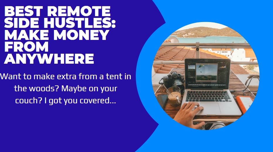 22 Remote Side Hustles No Experience Needed [92k/yr]