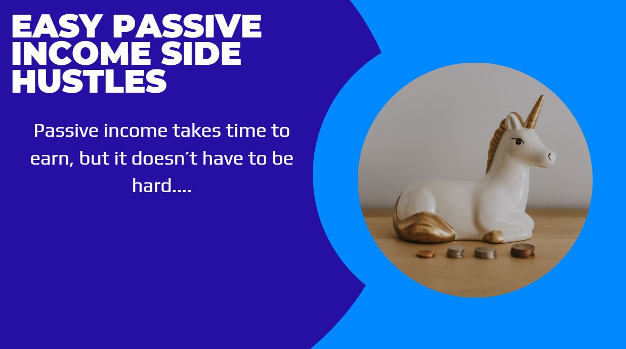 14 Easy Passive Income Side Hustles [Tested Legit Methods]