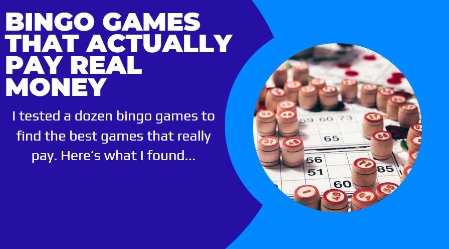 Bingo Games That Pay Real Money: Best Paying Games In [year]