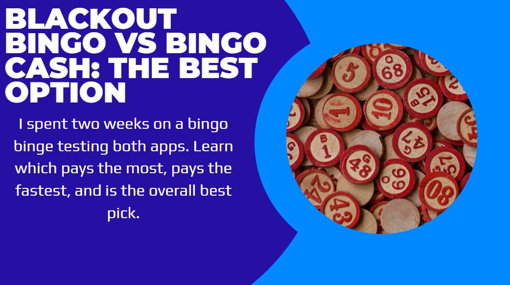 Blackout Bingo vs Bingo Cash: Which Pays The Most In [year] - Side ...